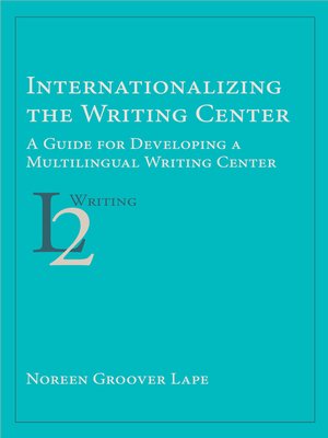 cover image of Internationalizing the Writing Center